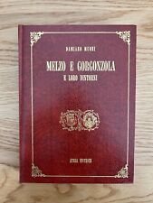 MELZO UND GORGONZOLA UND IHRE