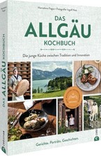 Das Allgäu-Kochbuch Die junge