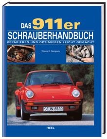 Das 911er schrauberhandbuch - 911er,