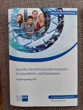 Fachwirt Gesundheit und Soziales  IHK Frühjahrsprüfung 2023