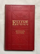 Mendelssohn - ELIJAH Op.70 - Novell's Edition - Vokalpartitur (mit Klavier) 1903