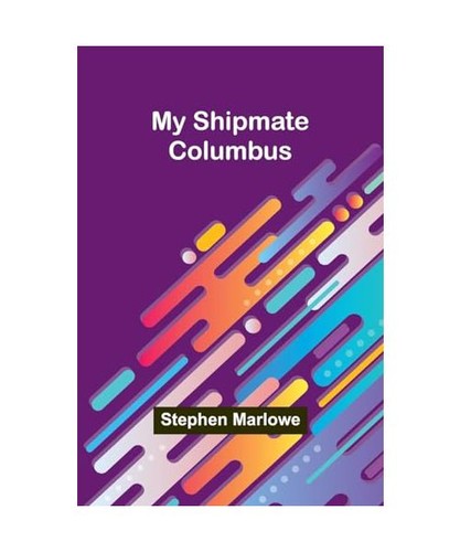 Shipmate columbus marlowe - my,