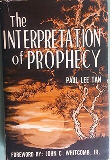 The interpretation prophecy - the,