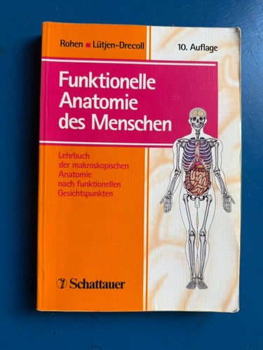 Rohen funktionelle anatomie - funktionelle,