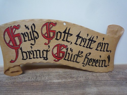 Haussegen grüß gott tritt - "grüß,