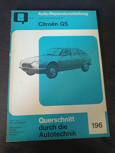 Reparaturanleitung citroen - reparaturanleitung, gs