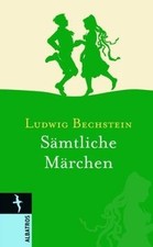 Sämtliche Märchen von Bechstein, Ludwig | Buch | Zustand sehr gut