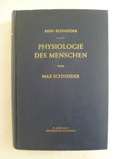 Physiologie des Menschen Max Schneider Hermann Rein 1966 Springer-Verlag Berlin 