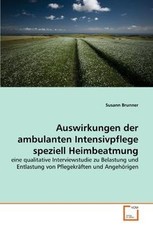 Auswirkungen der ambulanten Intensivpflege speziell... | Buch | Zustand sehr gut