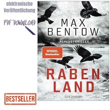 Max Bentow 2025, Rabenland