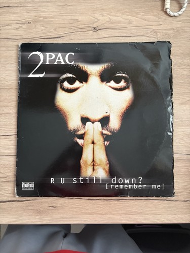 2pac still down remember - 2pac, down?