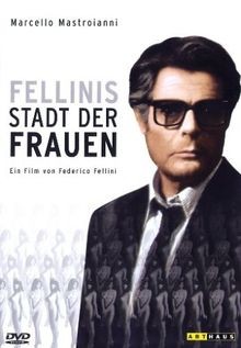 Fellinis stadt der frauen - stadt,