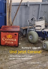 Und jetzt Corona! |
