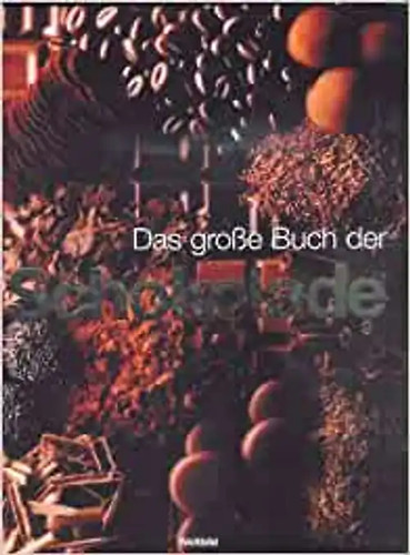 Das große buch der - buch, schokolade