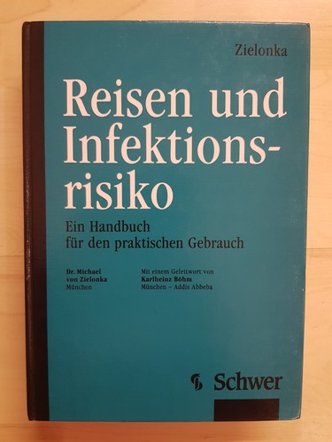 Reisen und infektionsrisiko - reisen,