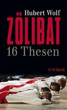 Zölibat: 16 Thesen (Beck