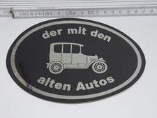Der mit dem alten Auto   - Aufkleber / Sticker Werbung 