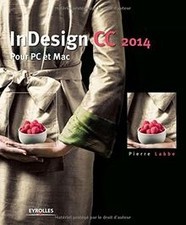 Indesign CC : Pour PC et Mac