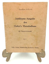 Noten Jubiläumsausgabe für Halters Marschalbum für Harmoniemusik Tenorhorn
