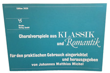 Choralvorspiele aus KLASSIK