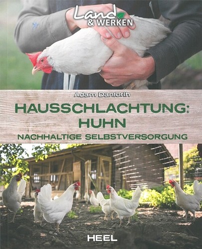 Danforth hausschlachtung huhn - hausschlachtung,