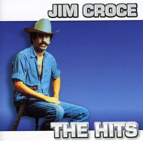 Jim croce the hits 21 - jim,