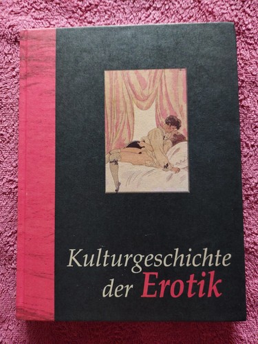 Erotik buch kulturgeschichte - buch,,