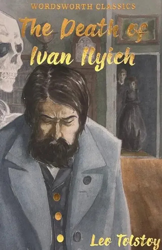 The death ivan ilyich - the, &