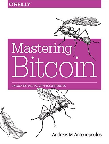Mastering bitcoin unlocking - mastering, bitcoin: