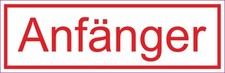 Magnetschild  "Anfänger"