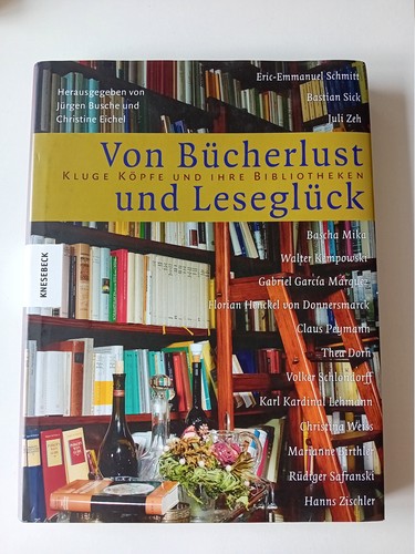 Von bücherlust und leseglück - von,