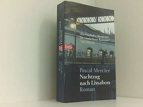 Nachtzug nach lissabon roman - nachtzug,