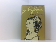 ANNE GOLON: Angelique und ihre