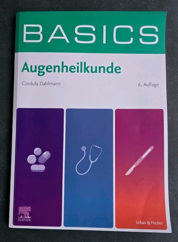 Basics augenheilkunde - basics,