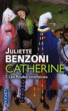 Catherine volume les routes - 3:,