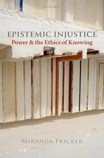 Epistemic injustice power - injustice:,