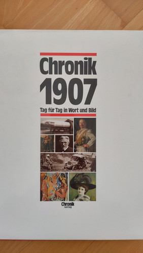 Chronik 1907 - 1907, (chronik