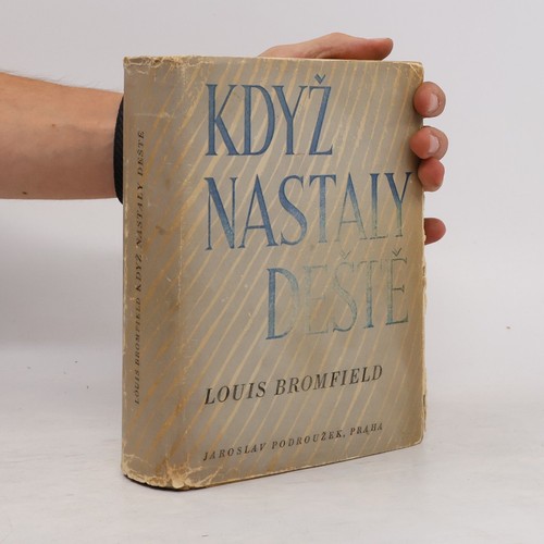 Když nastaly deště - :, román