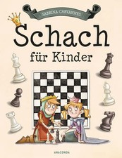 Schach für Kinder Schach lernen mit Übungen, Spielvarianten, Erklärungen / un...