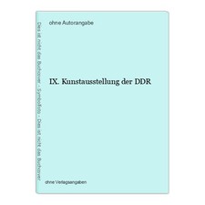IX. Kunstausstellung der DDR
