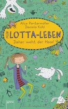 Mein Lotta-Leben. Daher weht der Hase! von Pantermüller,... | Buch | Zustand gut