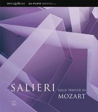 Salieri sulla tracce di