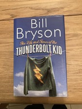 Bill Bryson Thunderbolt Kid -