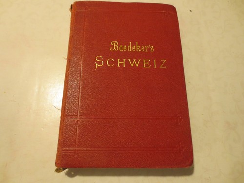 Baedeker schweiz nebst - schweiz,