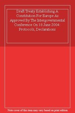 Draft Treaty Establishing A