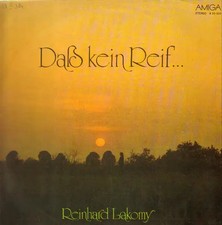 Reinhard Lakomy Daß Kein Reif