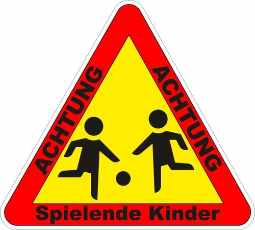 Achtung spielende kinder - achtung,