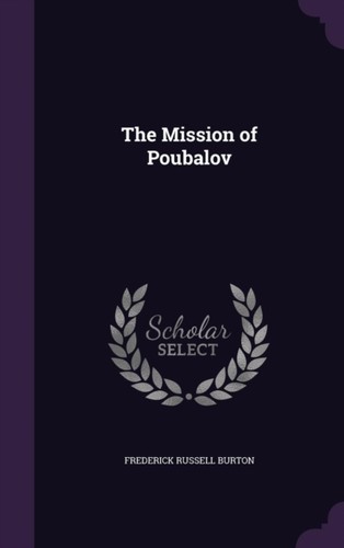 Burton mission poubalov - -, of