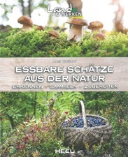 Gutjahr: Essbare Schätze aus