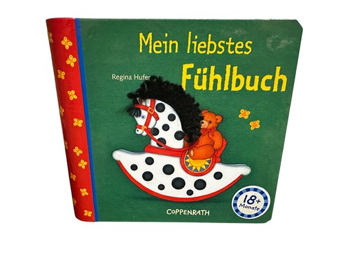 Mein liebstes fühlbuch - mein,